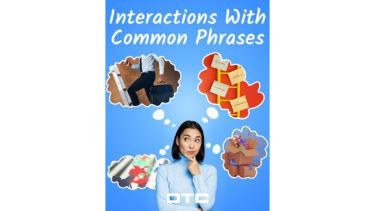 Interactions with Common Phrases