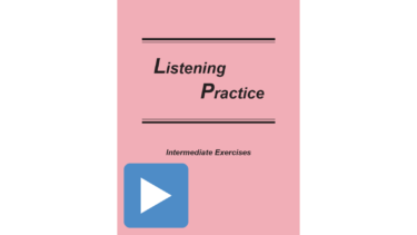 Listening Practice Intermediate Exercises 音声ダウンロード