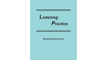 Listening Practice Elementary Exercises Volume 1