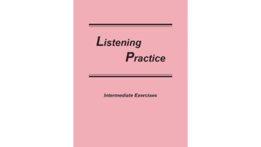 Listening Practice Intermediate Exercises